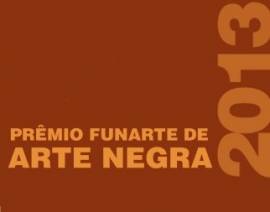 Sergipe tem 25 projetos habilitados ao Prmio Funarte de Arte Negra