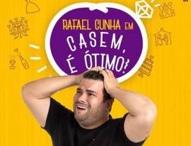 Rafael Cunha vem a Aracaju com a comdia Casem,  otimo!
