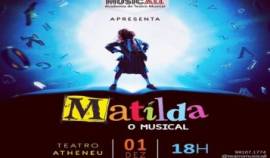 Teatro Atheneu recebe Matilda  O Musical no domingo, 1