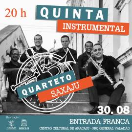 Quarteto SaxAju comanda o Quinta Instrumental